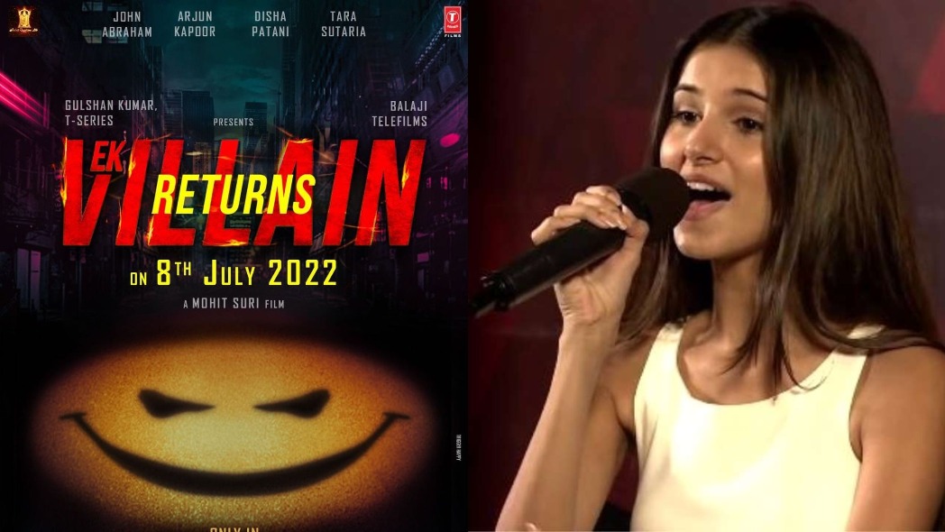 Ek Villain Returns: Tara Sutaria lends her voice for a track in Mohit Suri’s action thriller