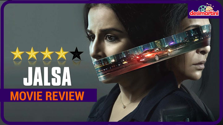 Jalsa- Movie Review | Vidya Balan, Shefali Shah | Suresh Triveni, Amazon Prime India
