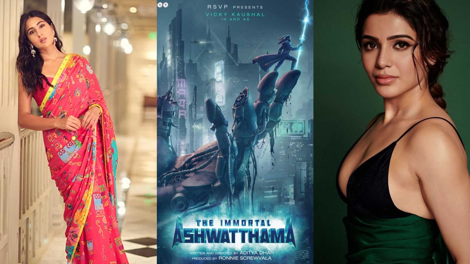 The Immortal Ashwatthama: Sara Ali Khan out, Samantha Ruth Prabhu in for the mega budget Vicky Kaushal superhero film?