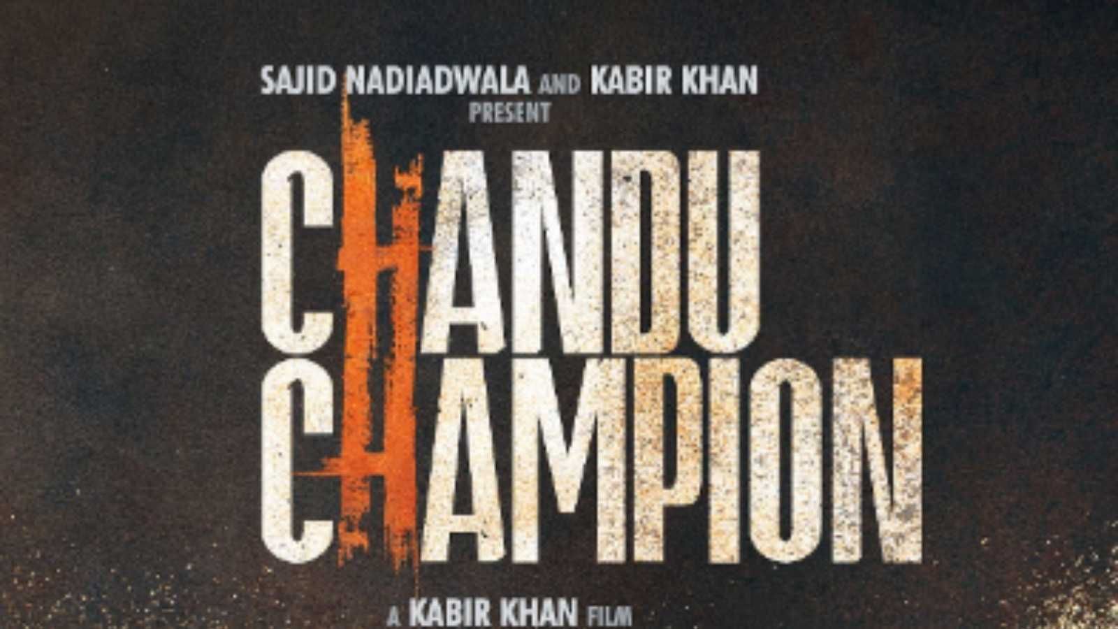 Chandu Champion  Kartik Aaryan