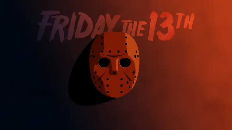 <p>Friday the 13th</p>