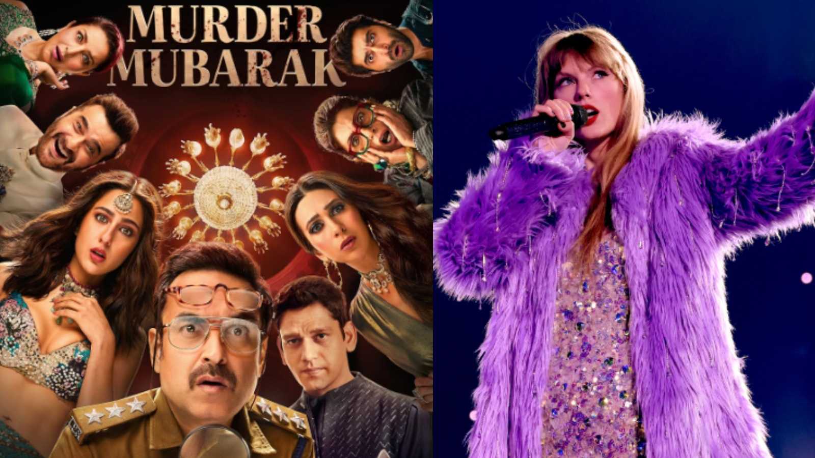 Latest and Upcoming OTT releases in March 2024 Week 2: From Murder Mubarak to Taylor Swift: The Eras Tour