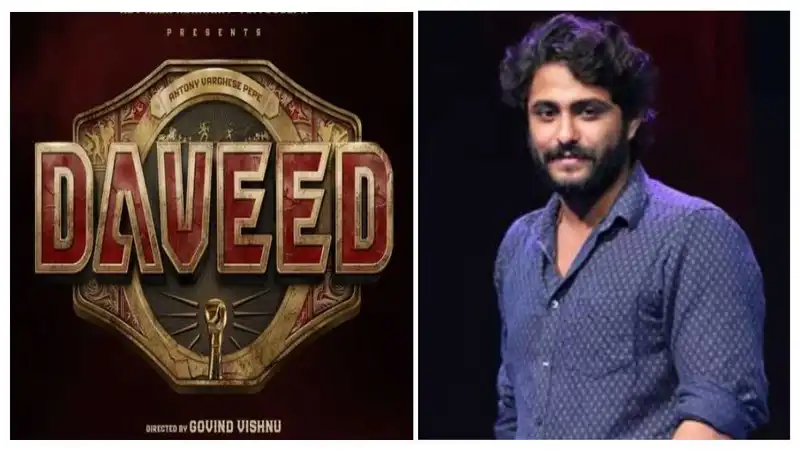 Antony Varghese's Pepe 13 now titled Daveed