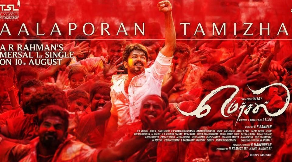 Mersal’s first single Aalaporan Tamizhan will be out on August 10