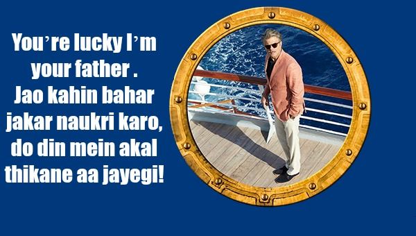 We Bet You've Heard These Dialogues of Dil Dhadakne Do From Your Dad