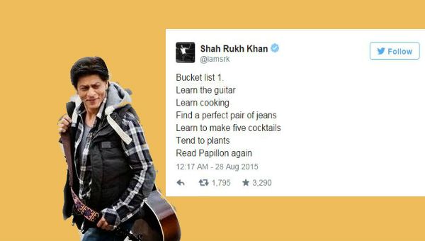 Proof That Shah Rukh Khan's Bucket List Is Just Like Yours!