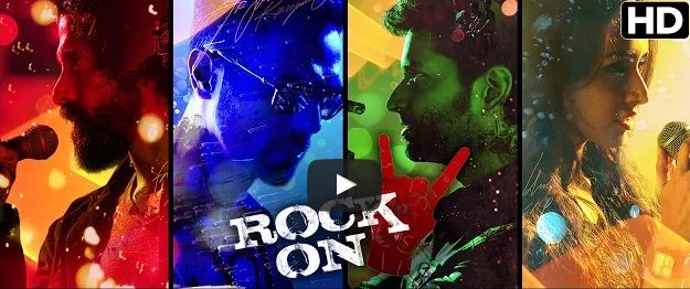 Rock On 2 Trailer- When Music Conquers All!