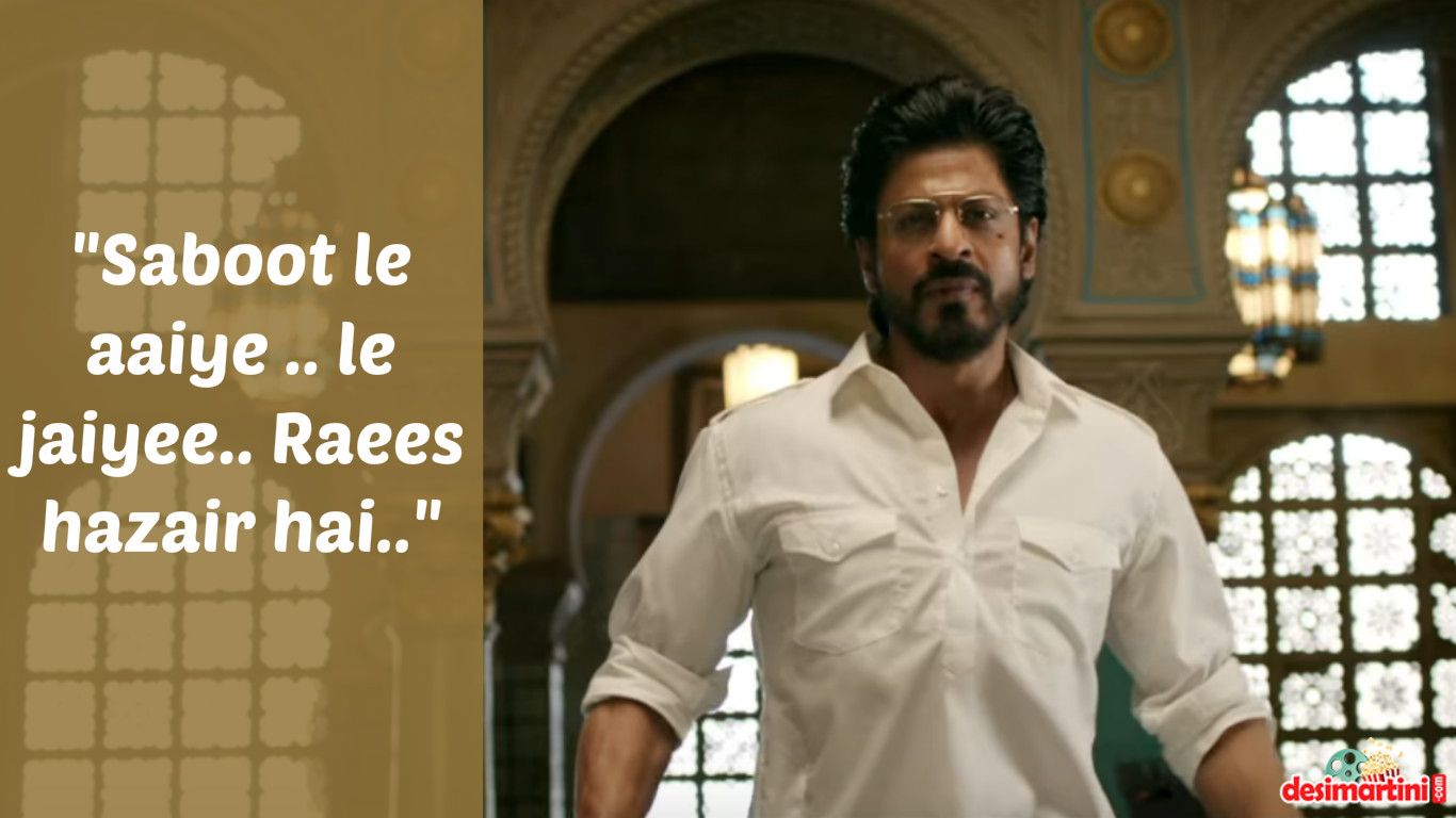 8 Power Packed Dialogues From SRK's Raees Trailer That Will Make You Impatient For January 25!