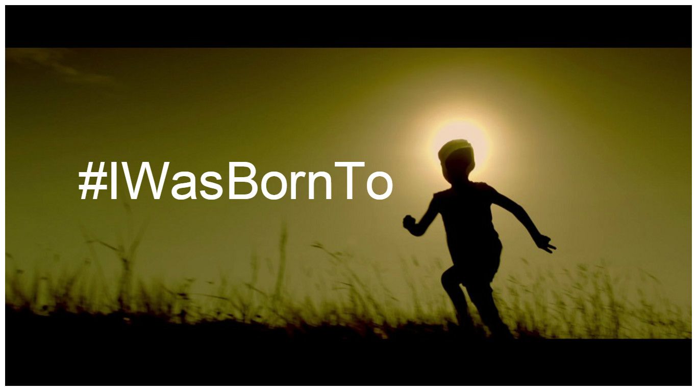 Ever Thought About What You Were Born To Do? #IWasBornTo 