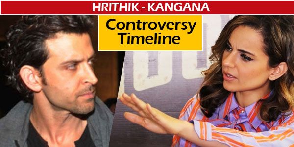 Hrithik Roshan Versus Kangana Ranaut: Here's A Complete Timeline Of The Entire Controversy! 