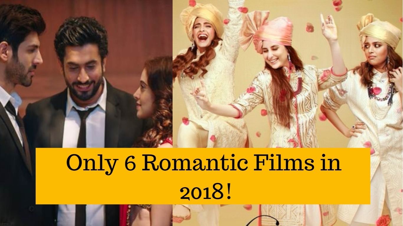 Is Romance Dying In Bollywood? Well The Upcoming Bollywood Films Of 2018 Prove So!