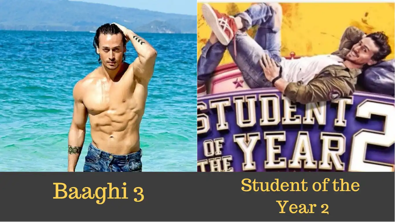 Upcoming Tiger Shroff Movies in 2019 - That Can Transform Him Into a Box Office Force