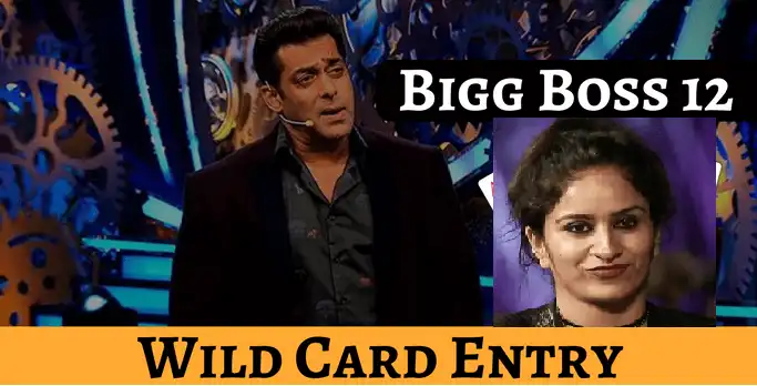 BIGG BOSS 12: Surbhi Rana To Be The First Wild Card Contestant In The Show