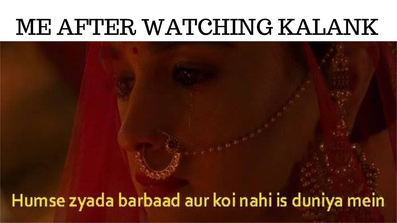 These Memes On Karan Johar's Kalank Are More Paisavasool Than The Film Itself!