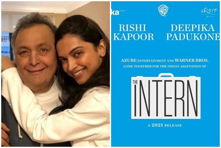 ऋषि कपूर और दीपिका पादुकोण हॉलीवुड फिल्म 'द इंटर्न' के इंडियन रीमेक में करेंगे काम!