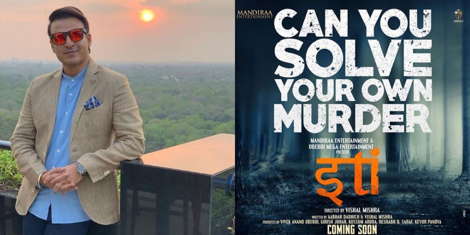 Vivek Oberoi Turns Producer, Announces A High Concept Thriller Titled 'Iti- Can You Solve Your Own Murder'