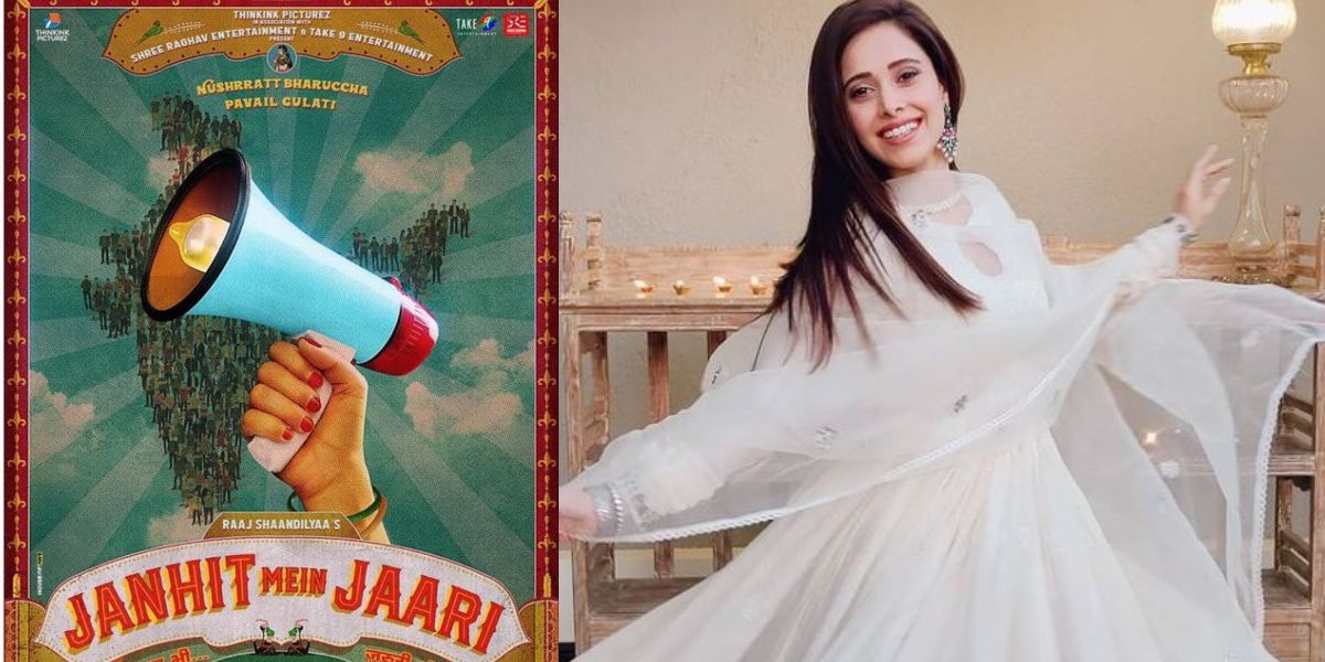 Janhit Mein Jaari: Nushrratt Bharuccha To Play Condom Manufacturing Company Executive, Raaj Shandilyaa Reveals Film Will Now Be Shot In MP