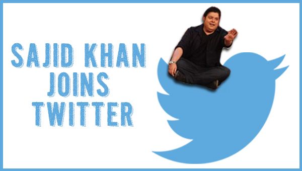 Himmatwala Sajid Khan Joins Twitter 