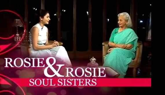 The Time Rosie Met Rosie: Anushka Sharma Interviews Waheeda Rehman 