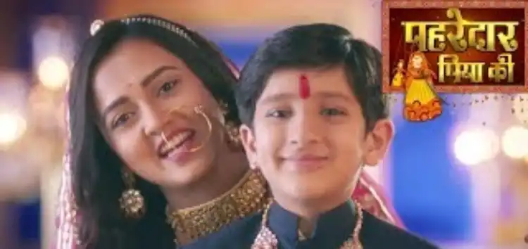 Pehredaar Piya Ki Episode Review: 26th July!