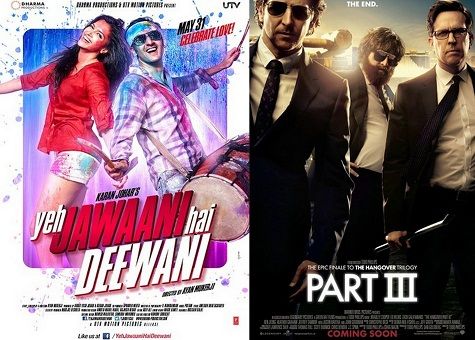 Today’s flavour for Indian audience: Yeh Jawaani Hai Deewani, The Hangover III